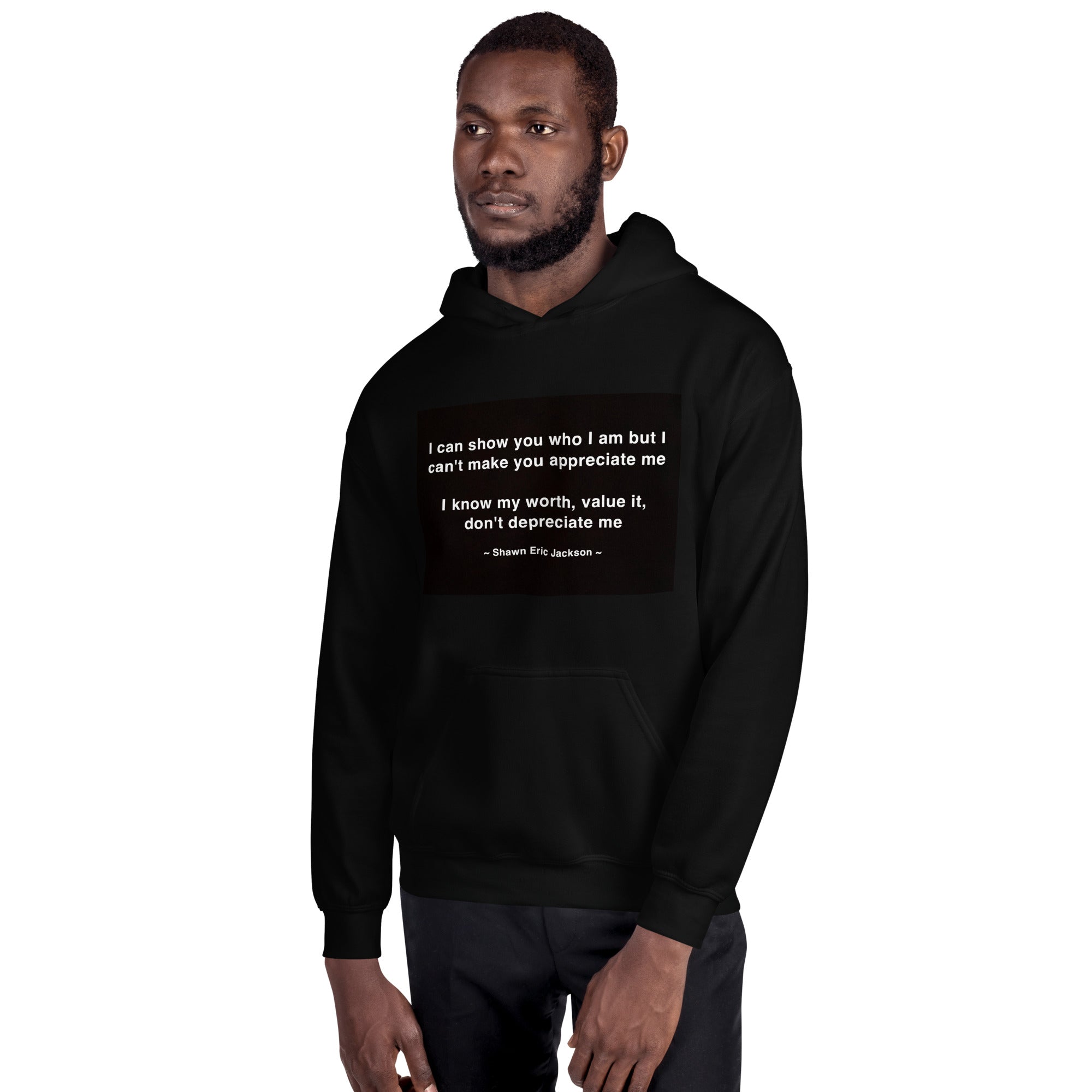 Show You Full (M) Unisex Hoodie