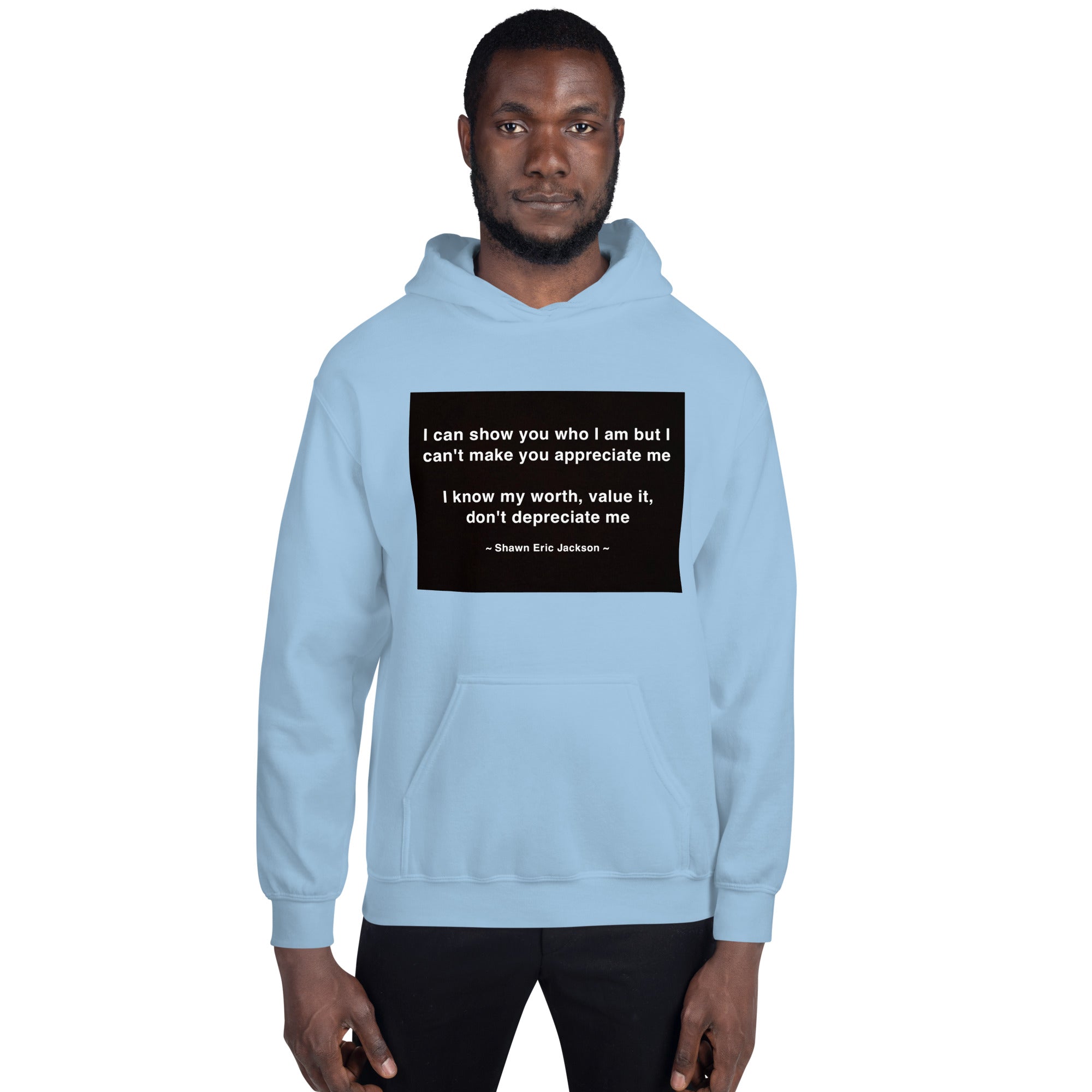 Show You Full (M) Unisex Hoodie