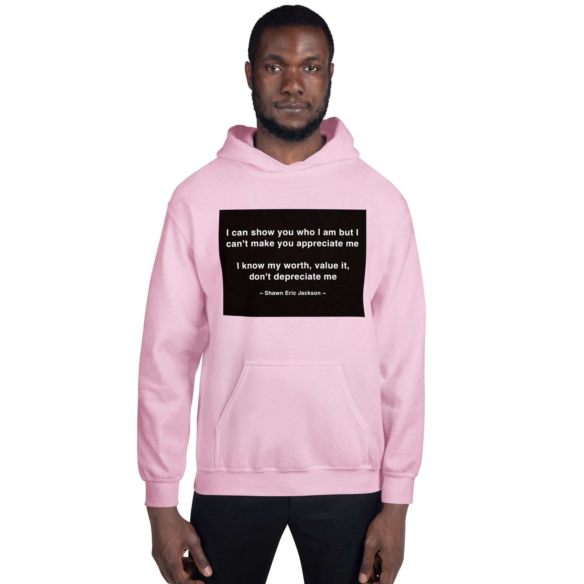 Show You Full (M) Unisex Hoodie