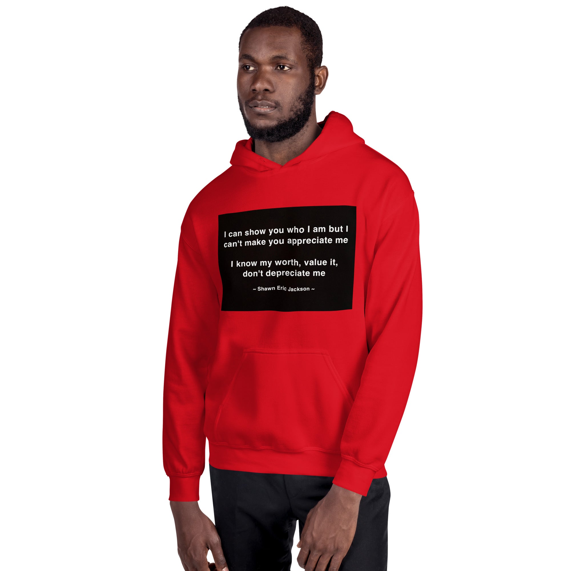 Show You Full (M) Unisex Hoodie