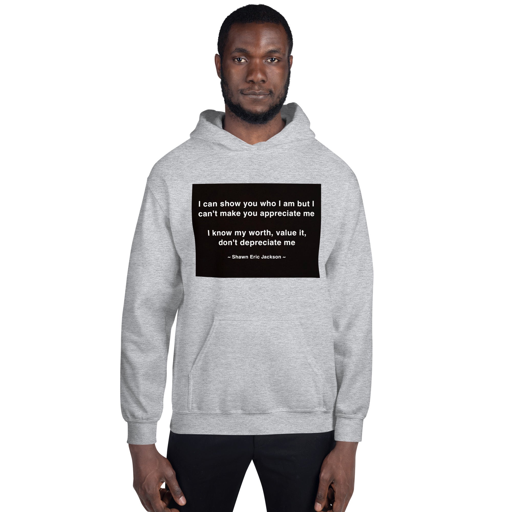 Show You Full (M) Unisex Hoodie