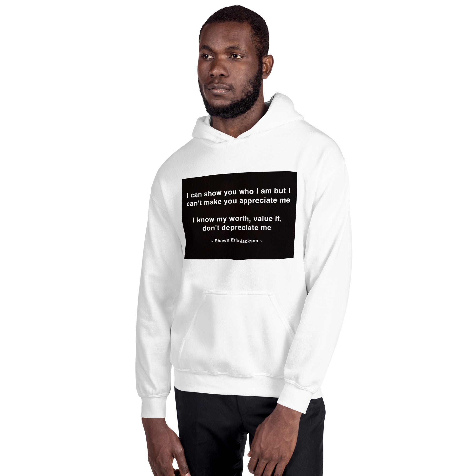 Show You Full (M) Unisex Hoodie