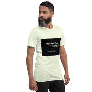 Bosses Only t-shirt